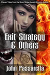 Exit Strategy & Others (Fiction Collection) - JAN 2012