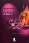 Wither's Legacy - Italian Edition
