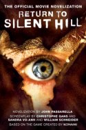 Return to Silent Hill (Official Movie Novelization)
