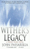 WITHER'S LEGACY, Sequel to WITHER'S RAIN and WITHER